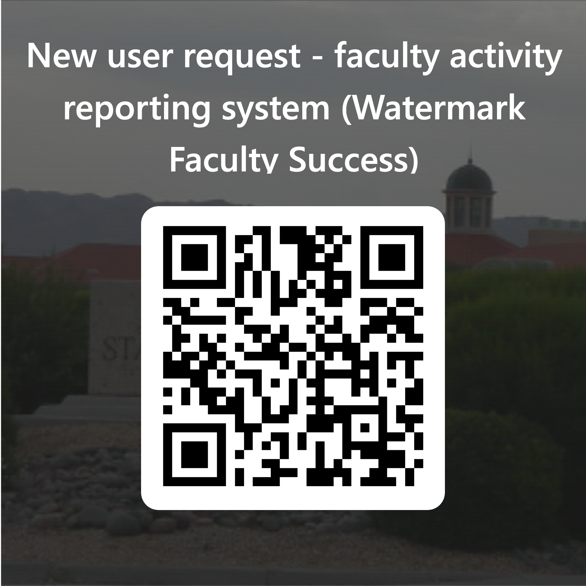 QR code for the New User Request form for Watermark Faculty Success